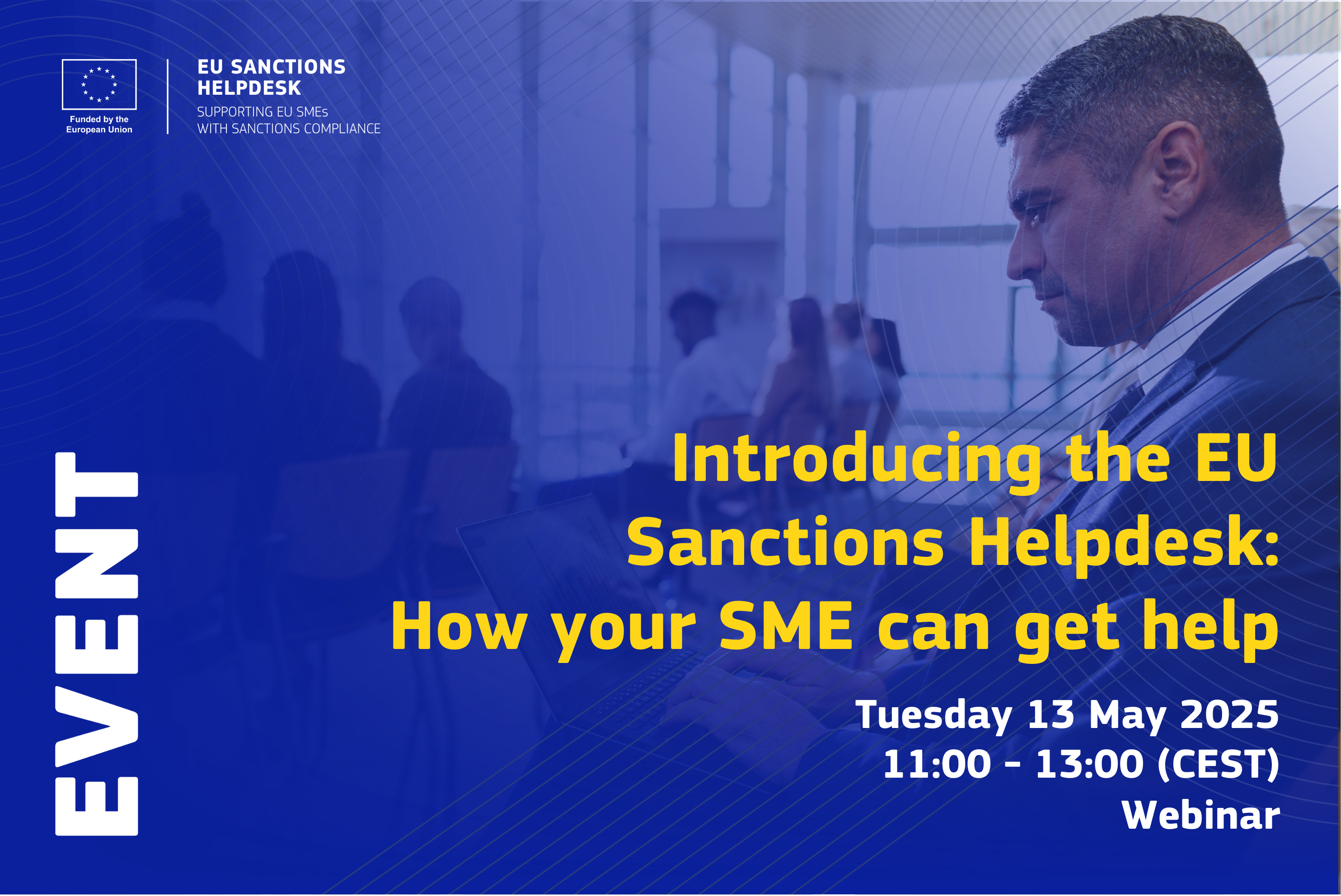 Introducing the EU Sanctions Helpdesk: How your SME can get help