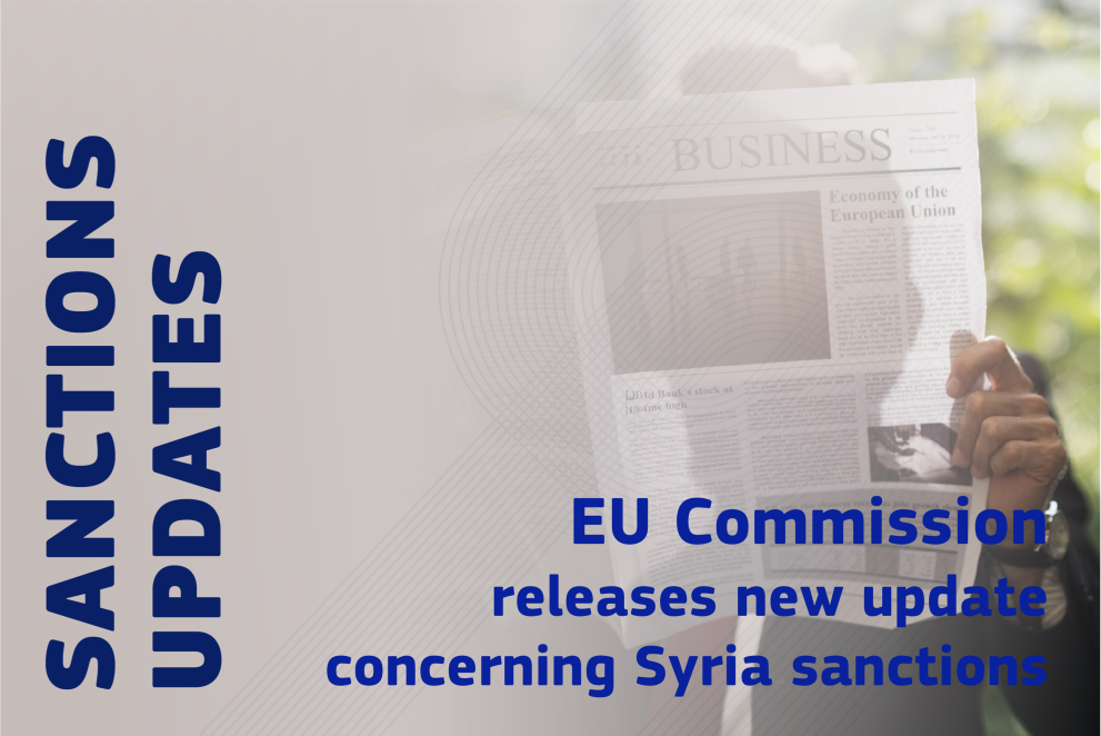 Sanctions Updates: EU Commission releases new update concerning Syria sanctions