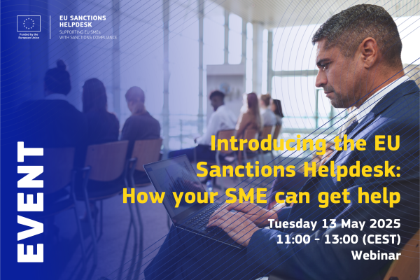 Introducing the EU Sanctions Helpdesk: How your SME can get help