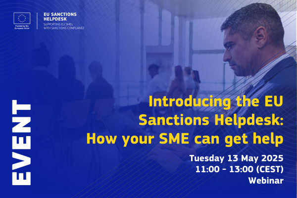 Introducing the EU Sanctions Helpdesk: How your SME can get help